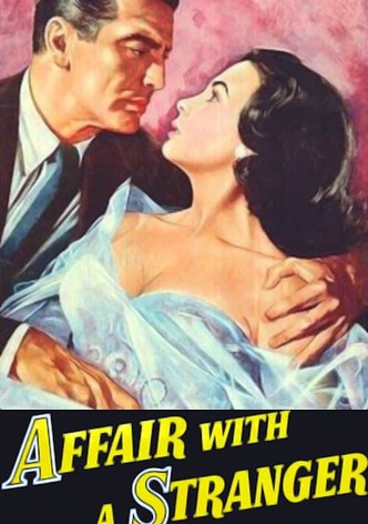Affair with a Stranger
