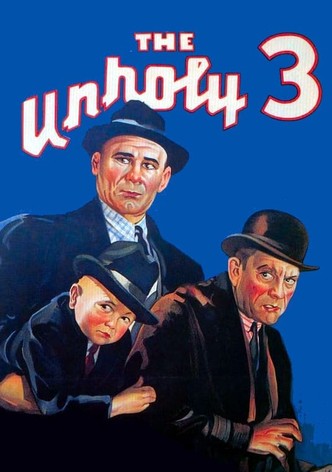 The Unholy Three