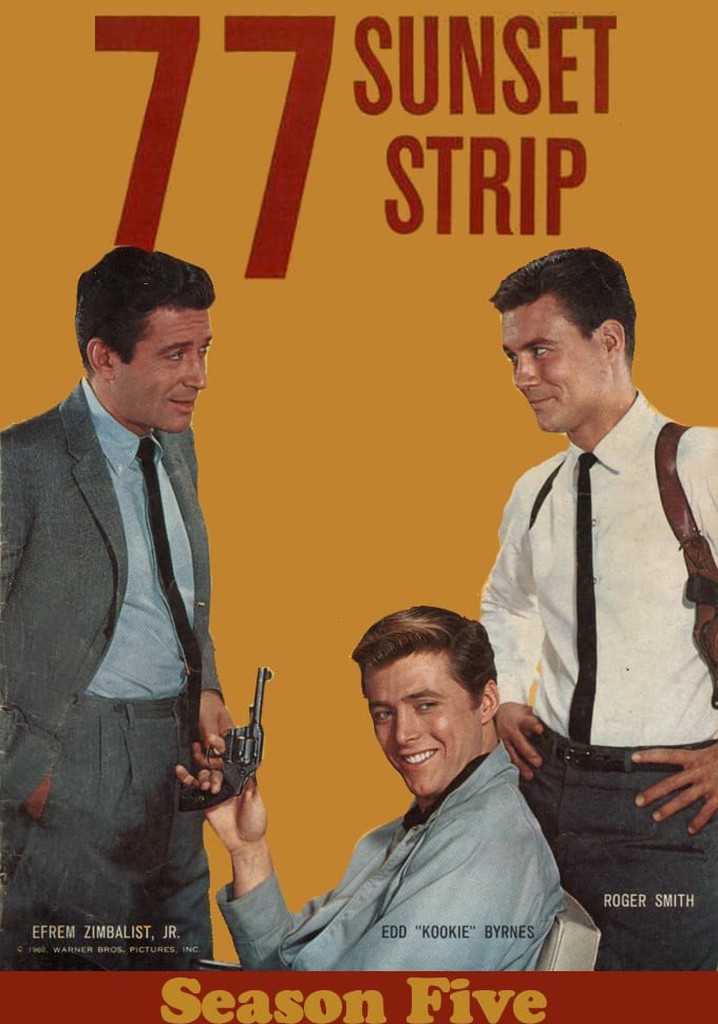 77 Sunset Strip Season 5 - watch episodes streaming online