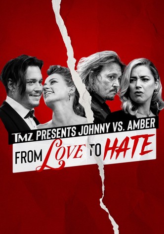 TMZ Presents | Johnny vs. Amber: From Love to Hate