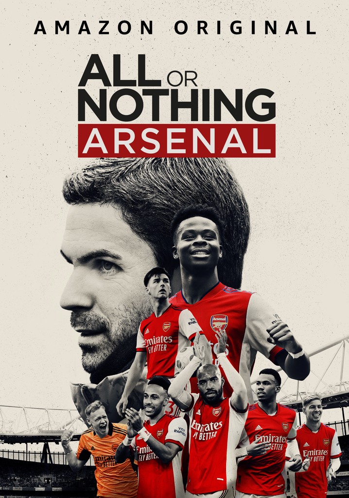 All or Nothing: Arsenal - streaming online