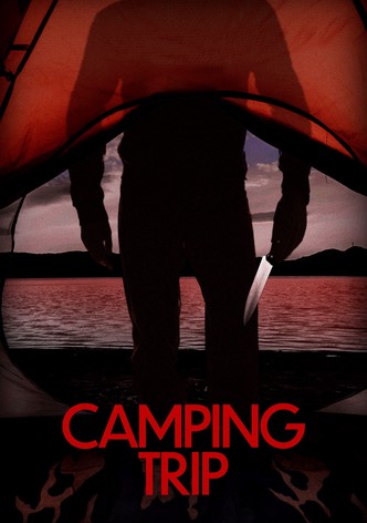 Camping Trip