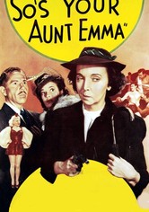 So's Your Aunt Emma!