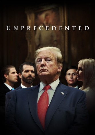 Trump: Unprecedented