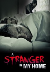 A Stranger in My Home
