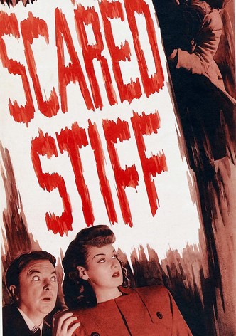 Scared Stiff