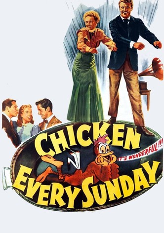 Chicken Every Sunday
