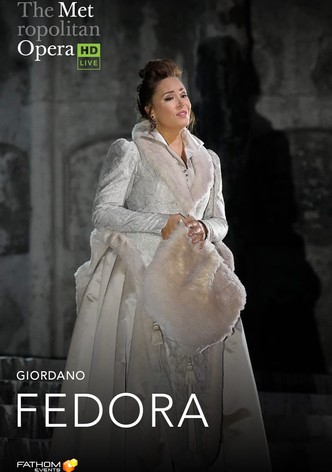 The Metropolitan Opera: Fedora