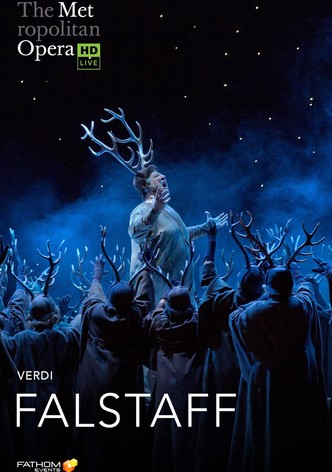 The Metropolitan Opera: Falstaff