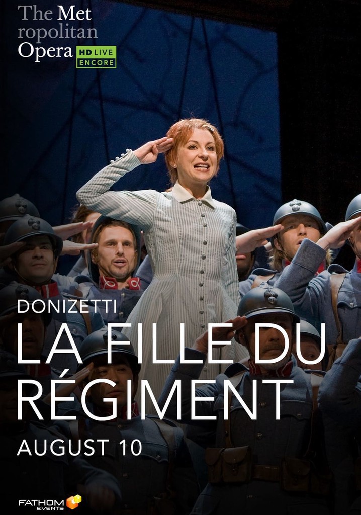 The Metropolitan Opera: La Fille du Régiment