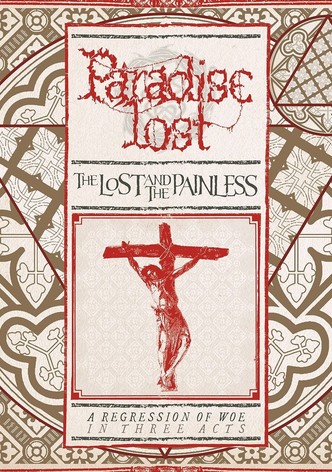 Paradise Lost: The Lost and the Painless