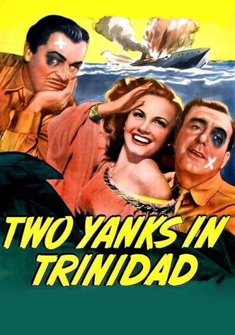Two Yanks in Trinidad