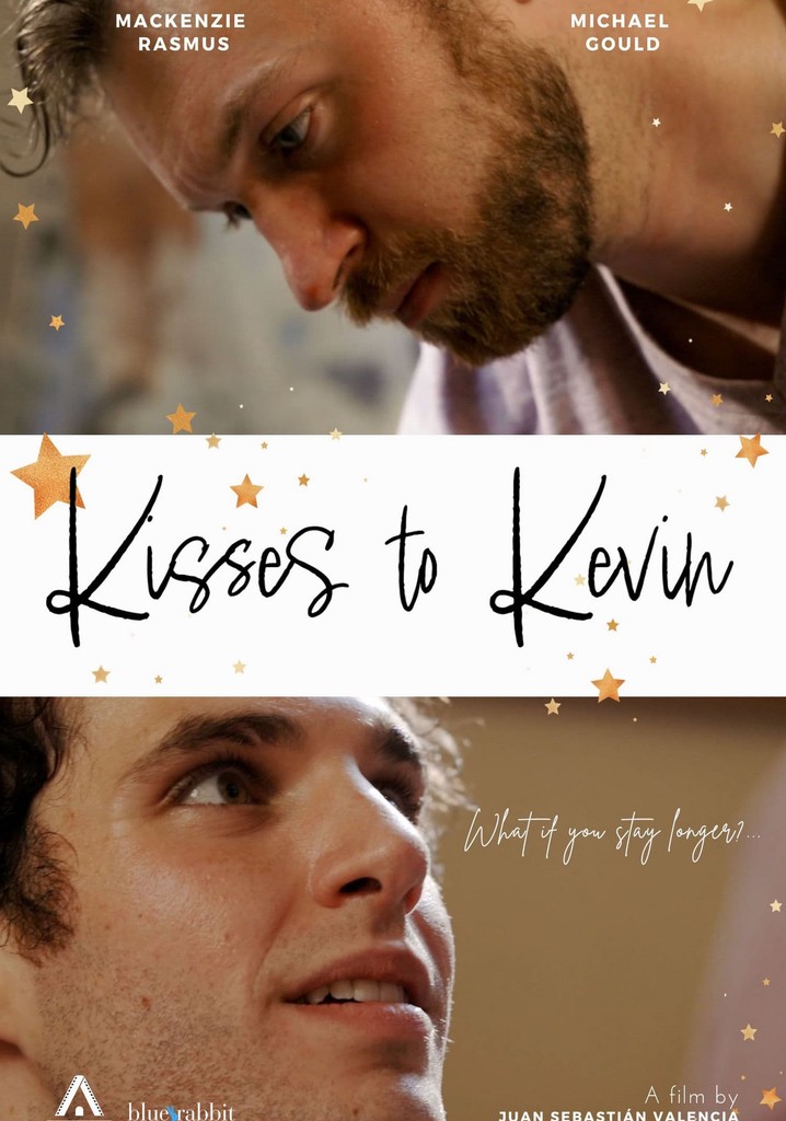 Kisses to Kevin
