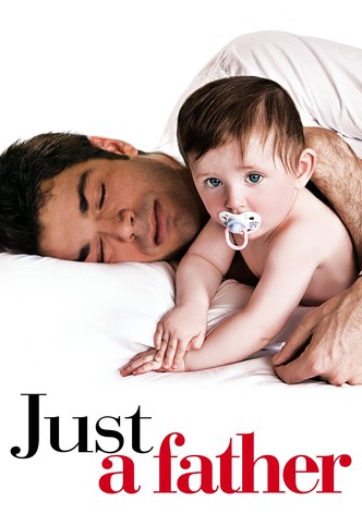 Just a Father