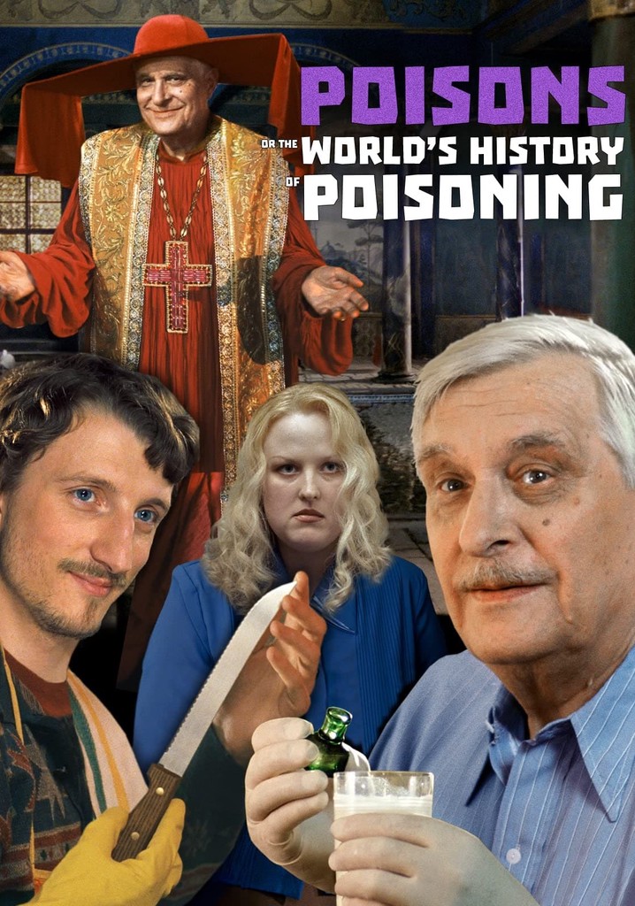 Poisons or the World History of Poisoning