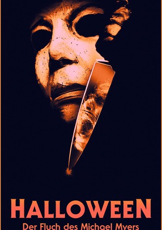 Halloween VI - Der Fluch des Michael Myers