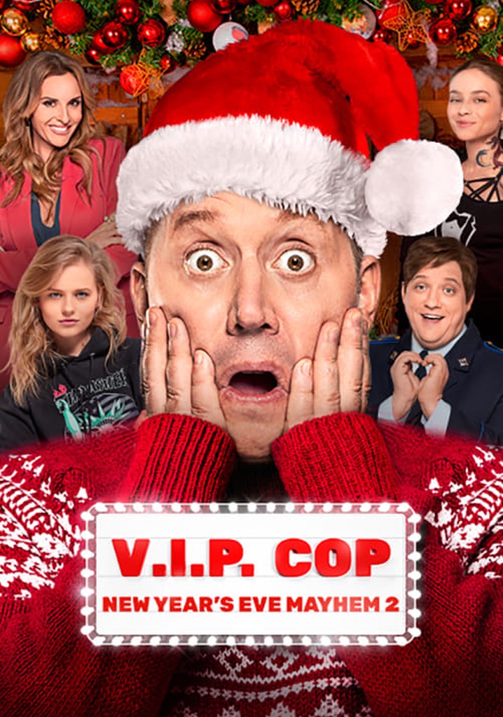 V.I.P. Cop. New Year's Eve Mayhem 2