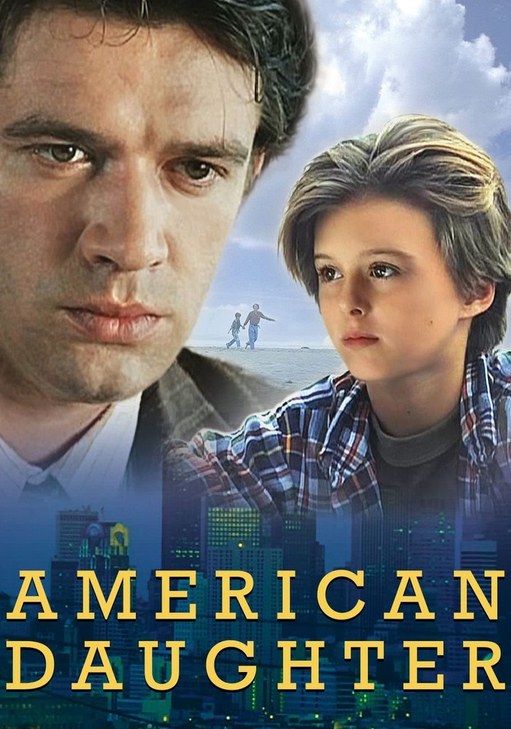 American Daughter streaming: where to watch online?