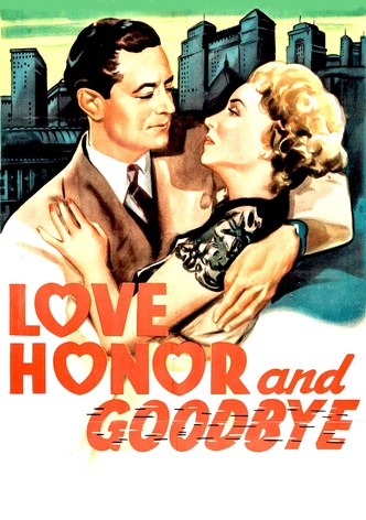 Love, Honor and Goodbye