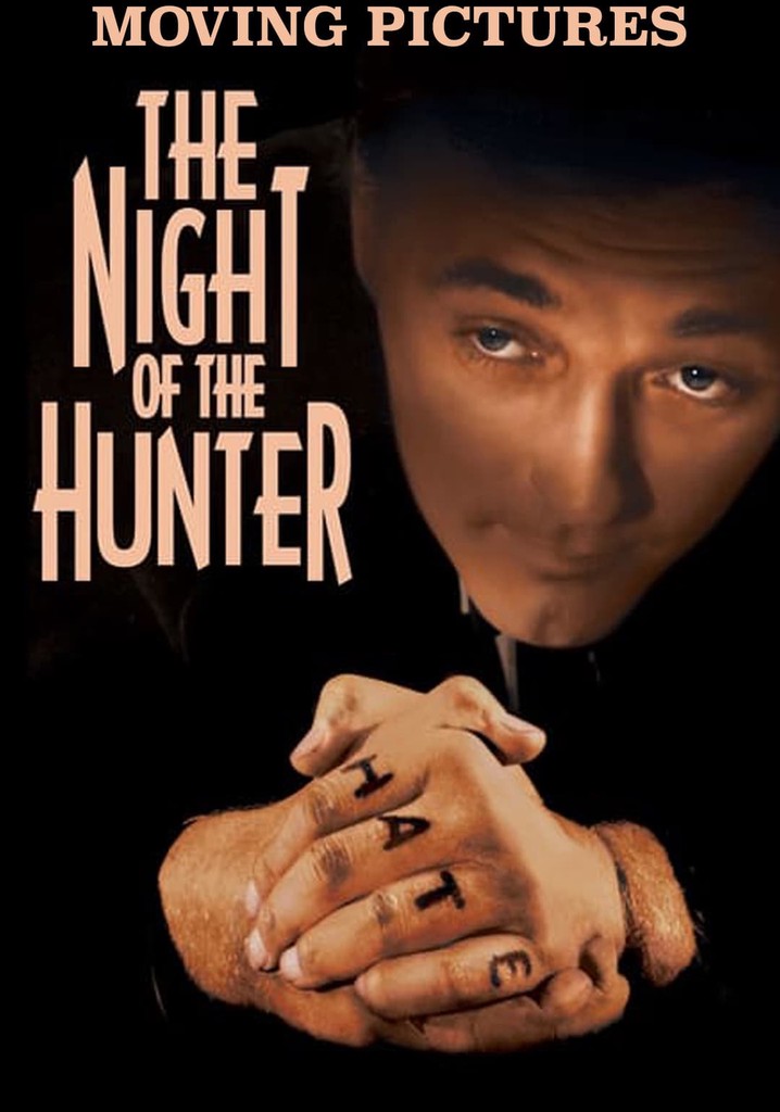 Moving Pictures: 'The Night of the Hunter'