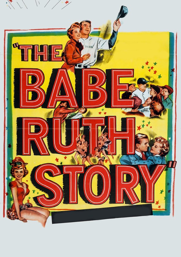 The Babe Ruth Story - Wikipedia