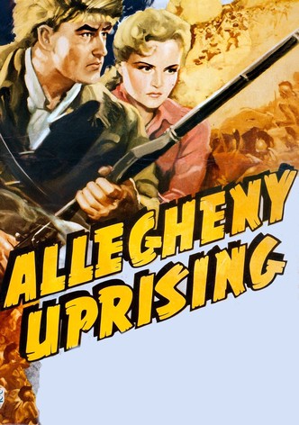 Allegheny Uprising