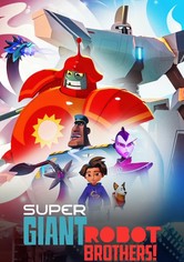 Super Giant Robot Brothers