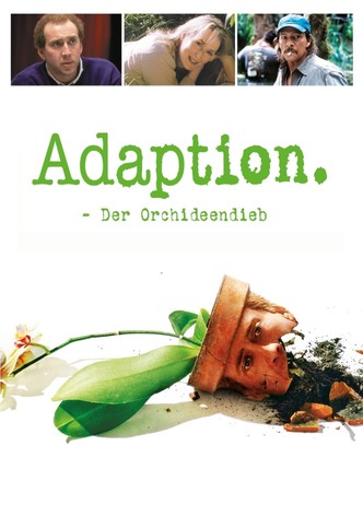 Adaption - Der Orchideen-Dieb