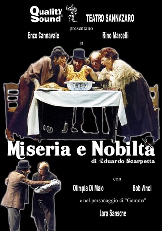 Miseria e Nobilta'