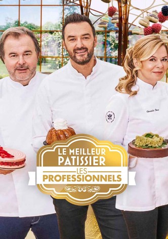 Le Meilleur Pâtissier : Les Professionnels