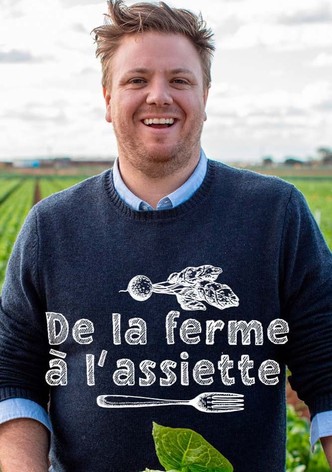 De la ferme à l'assiette