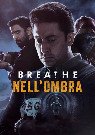 Breathe - Nell'ombra