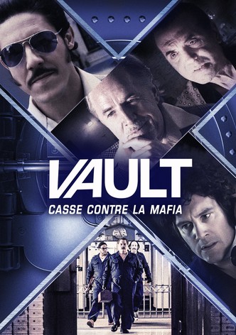 Vault : Casse contre la mafia