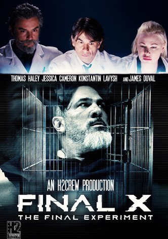 Final X: The Final Experiment