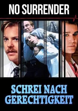 No Surrender - Schrei nach Gerechtigkeit