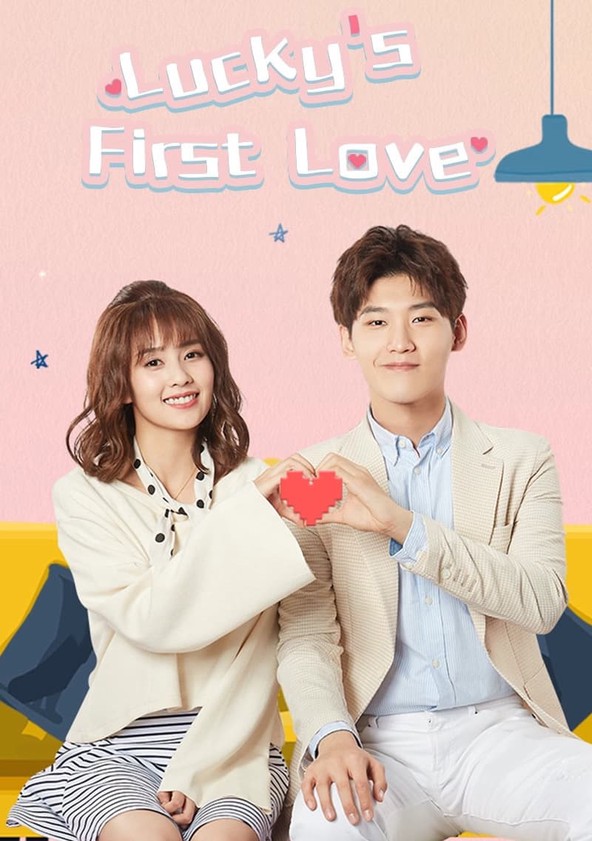 Lucky s First Love streaming tv series online