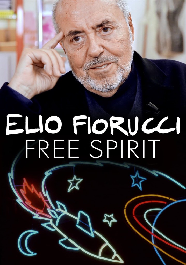 Elio Fiorucci: Free Spirit stream: online lejátszás