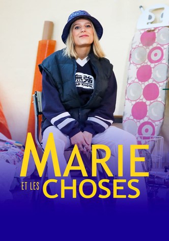 Marie et les Choses