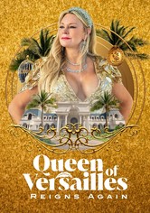 Queen of Versailles Reigns Again
