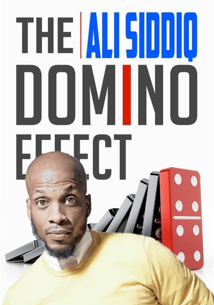 Ali Siddiq: The Domino Effect