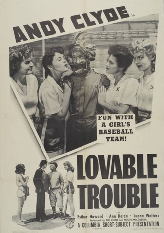 Lovable Trouble