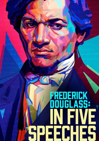Frederick Douglass v pěti proslovech