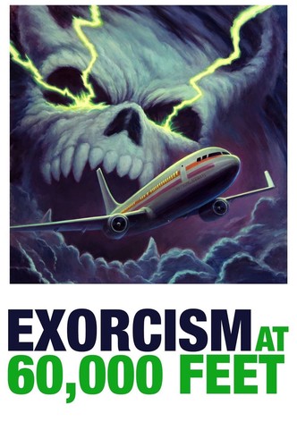 Exorcism at 60,000 Feet