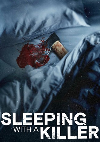 Sleeping With a Killer