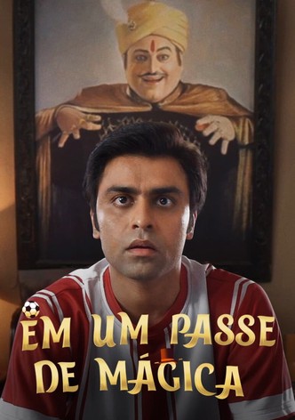 Em um Passe de Mágica