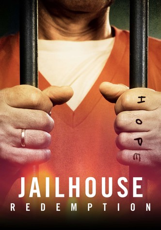 Jailhouse Redemption