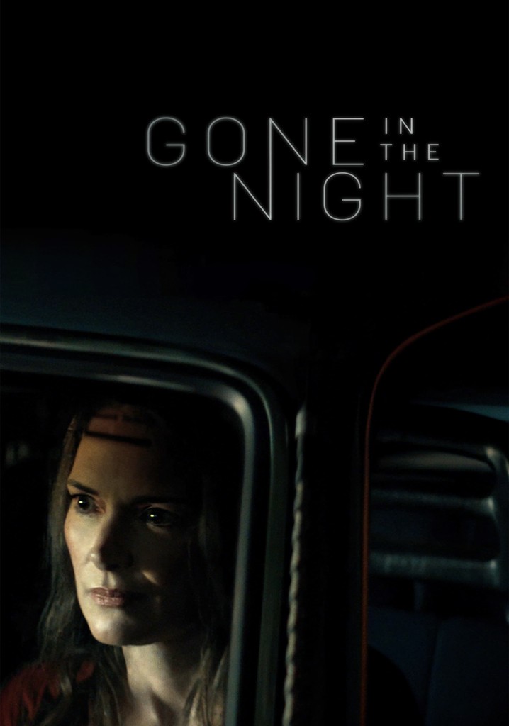 gone-in-the-night-streaming-where-to-watch-online