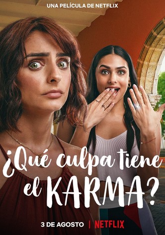 ¿Qué culpa tiene el karma?