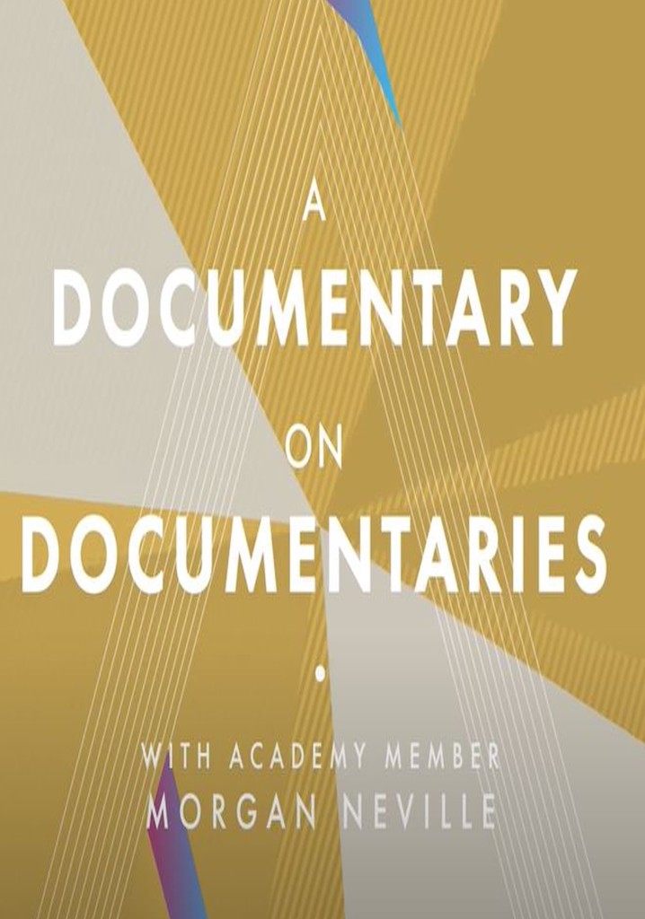 A Documentary on Documentaries