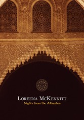 Loreena McKennitt: Nights From The Alhambra